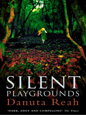 cover image of Silent Playgrounds